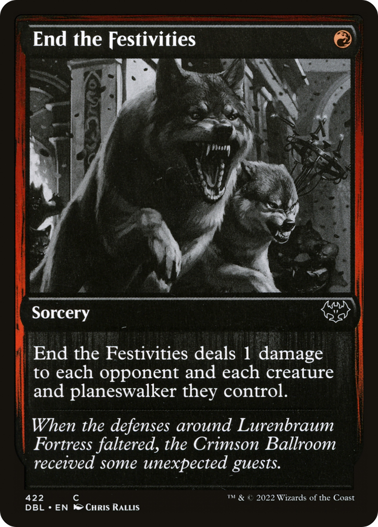 End the Festivities - Foil