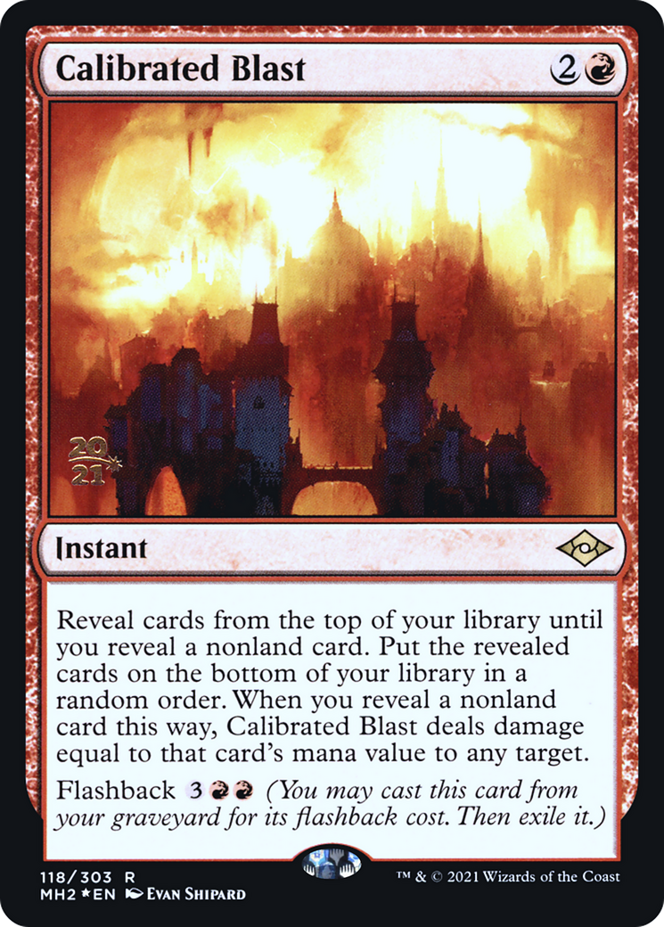 Calibrated Blast (118) (Prerelease) - Foil