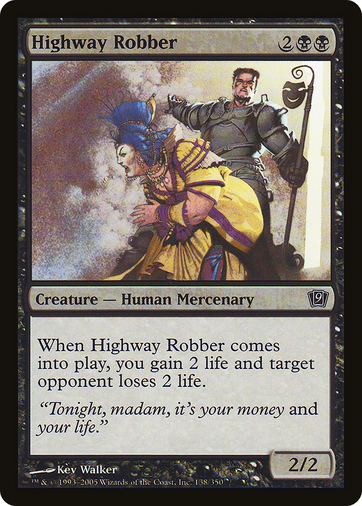 Highway Robber - Foil