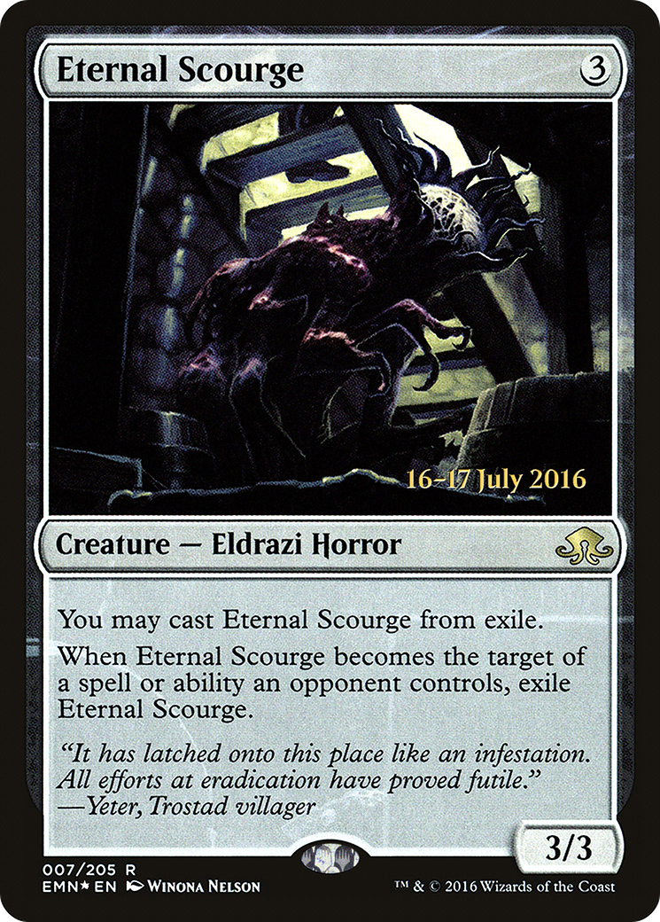 Eternal Scourge (007) (Prerelease) - Foil