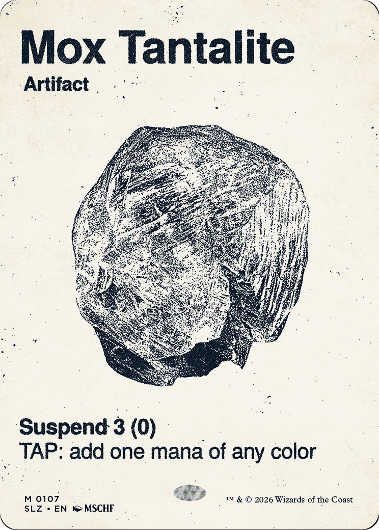 Mox Tantalite (0107) (Showcase) (SLZ)