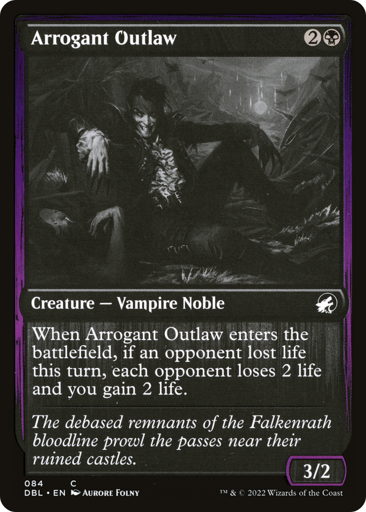 Arrogant Outlaw - Foil