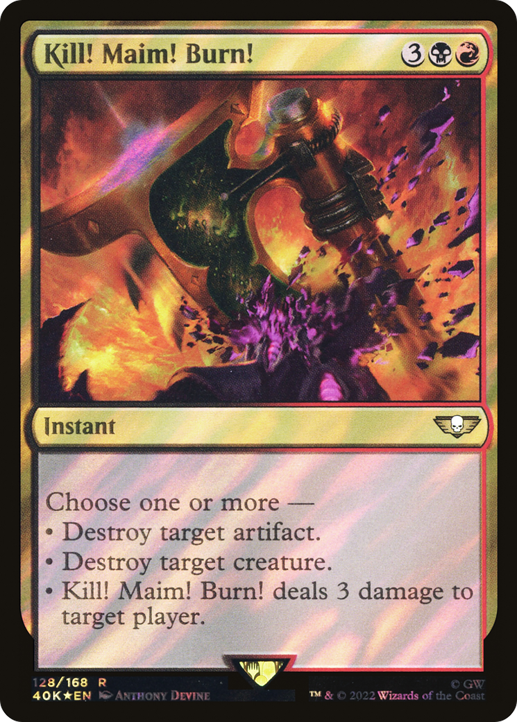 Kill! Maim! Burn! - Surge Foil