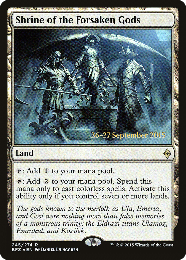 Shrine of the Forsaken Gods (245) (Prerelease) - Foil
