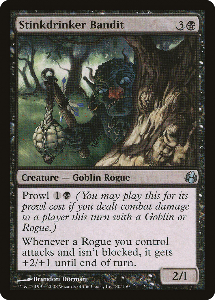 Stinkdrinker Bandit - Foil