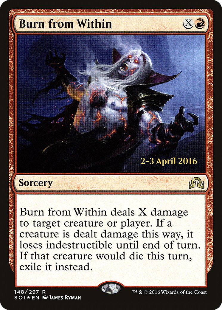 Burn from Within (148) (Prerelease) - Foil