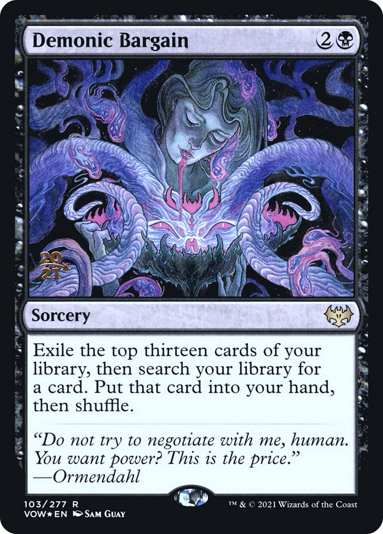 Demonic Bargain (103) (Prerelease) - Foil