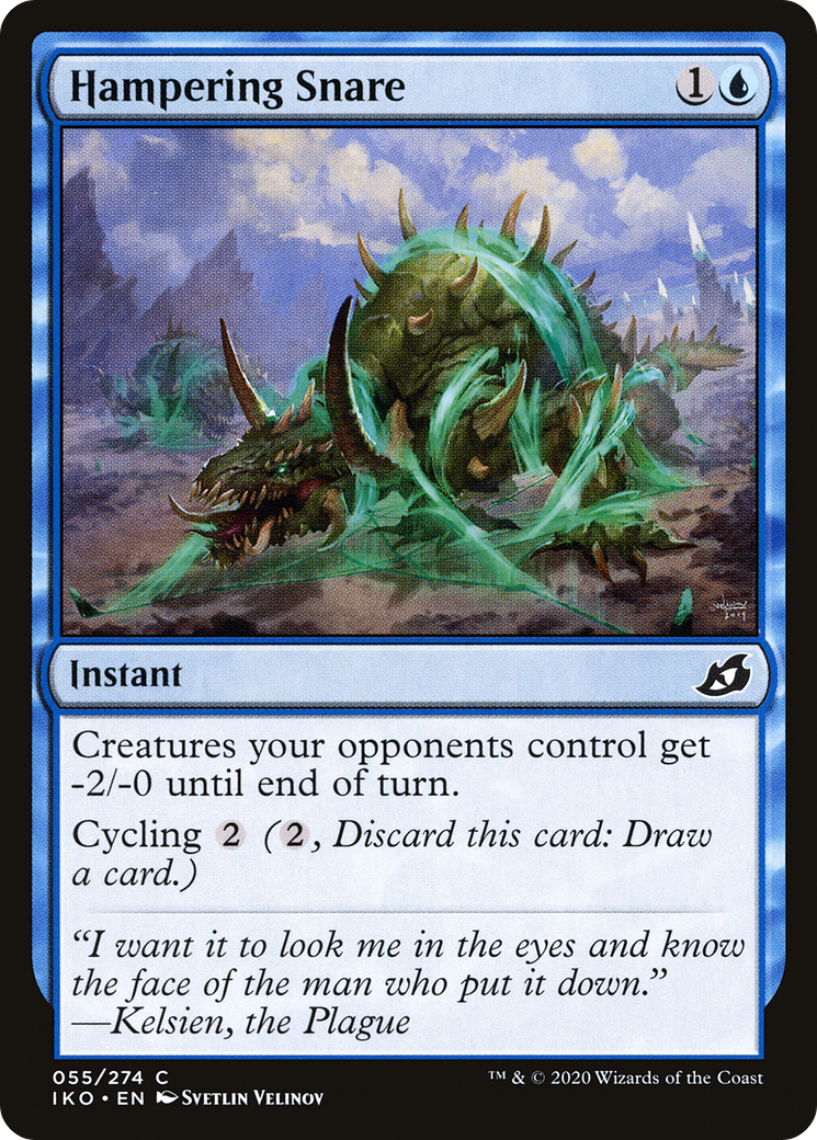 Hampering Snare - Foil