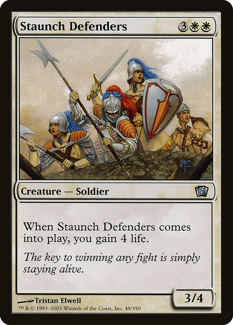 Staunch Defenders - Foil