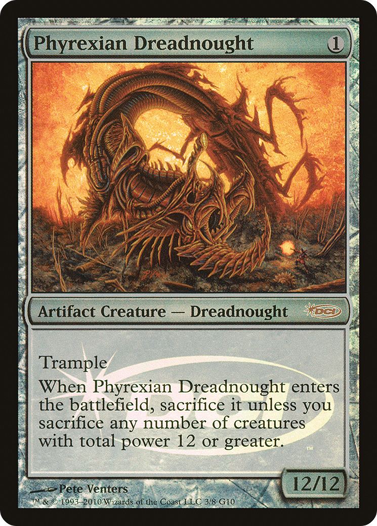 Phyrexian Dreadnought (003) (Judge) - Foil