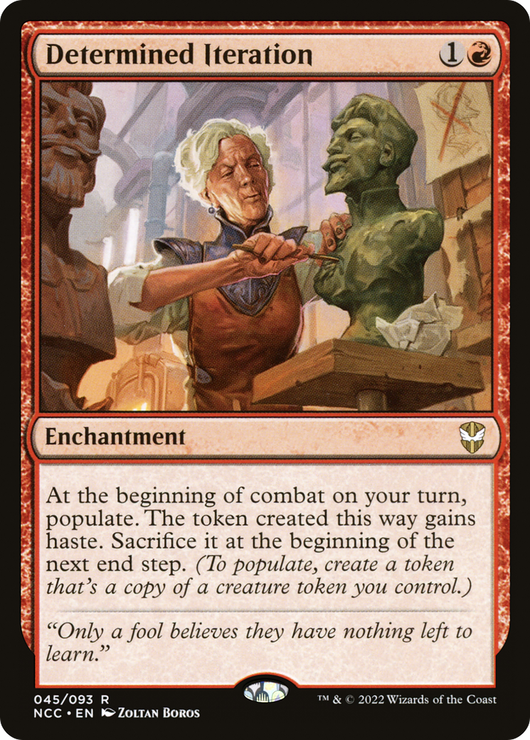 Determined Iteration