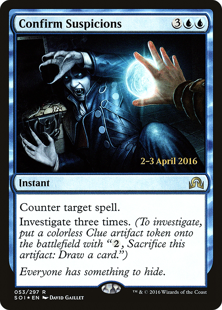 Confirm Suspicions (053) (Prerelease) - Foil
