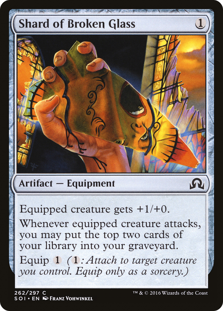 Shard of Broken Glass - Foil