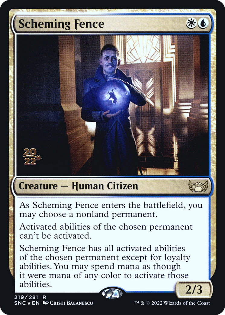 Scheming Fence (219) (Prerelease) (PSNC) - Foil