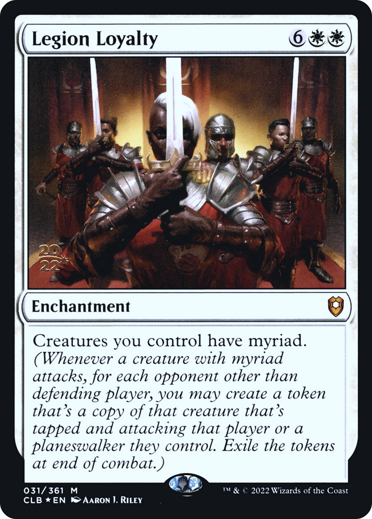 Legion Loyalty (031) (Prerelease) - Foil