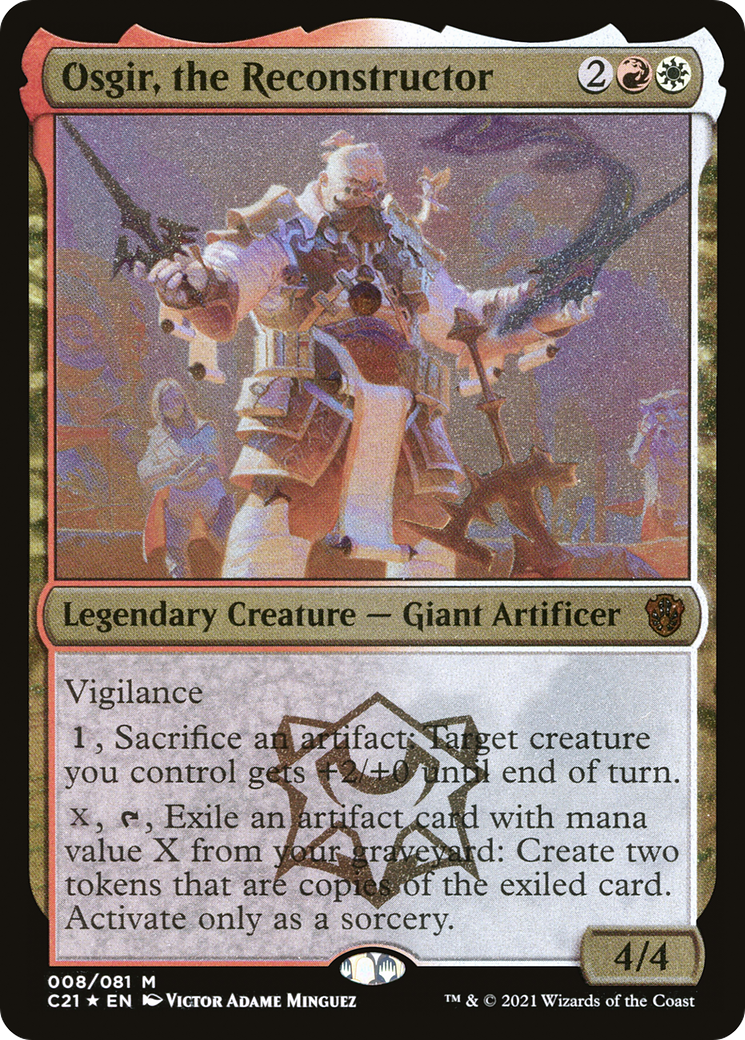 Osgir, the Reconstructor (008) (Display Commander) (Thick Stock) - Foil Etched