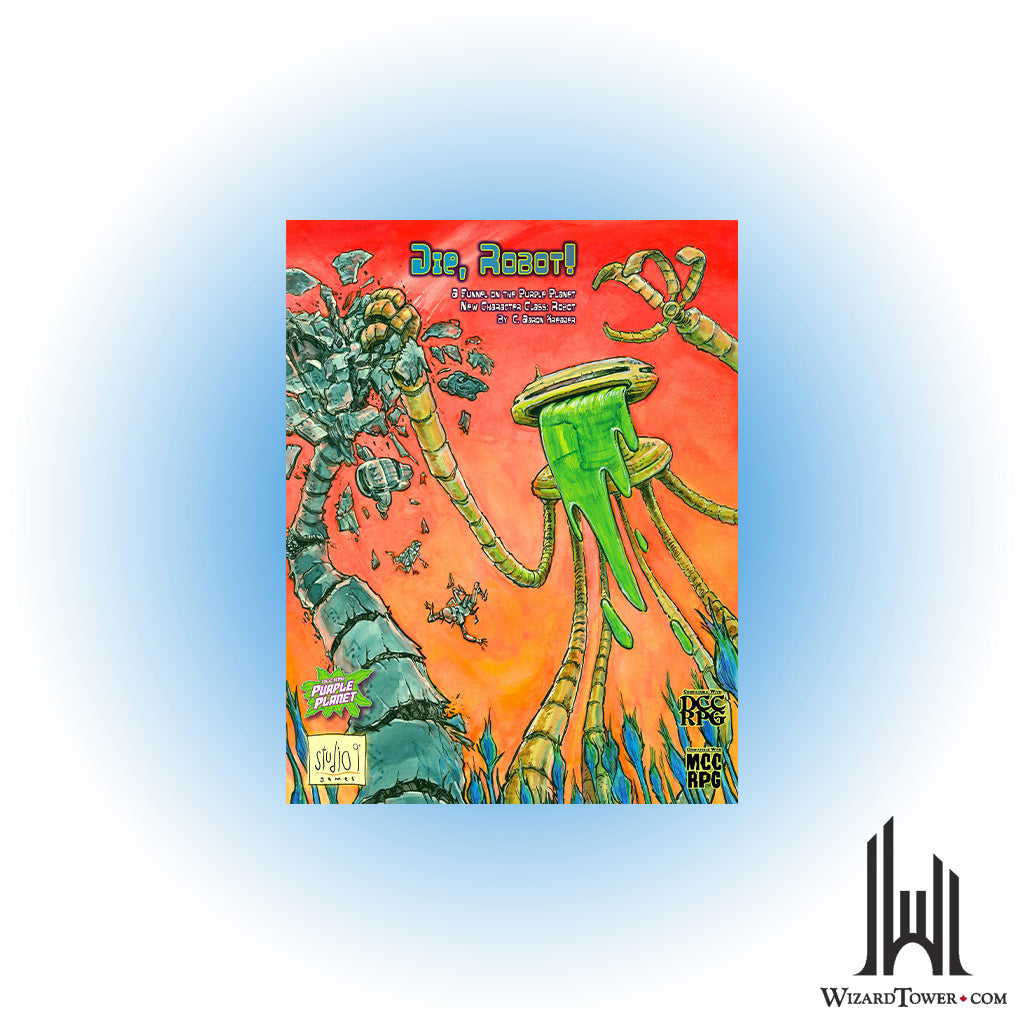 Dungeon Crawl Classics #101 - Die, Robot!