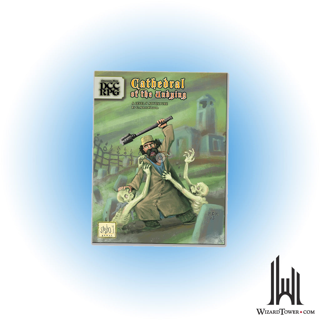 Dungeon Crawl Classics - Cathedral of the Undying