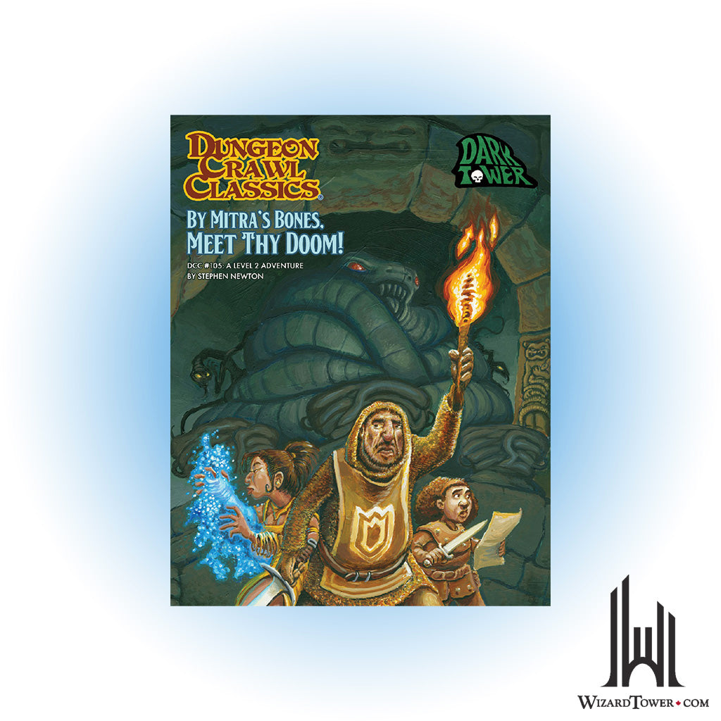Dungeon Crawl Classics #105 - By Mitra's Bones, Meet Thy Doom