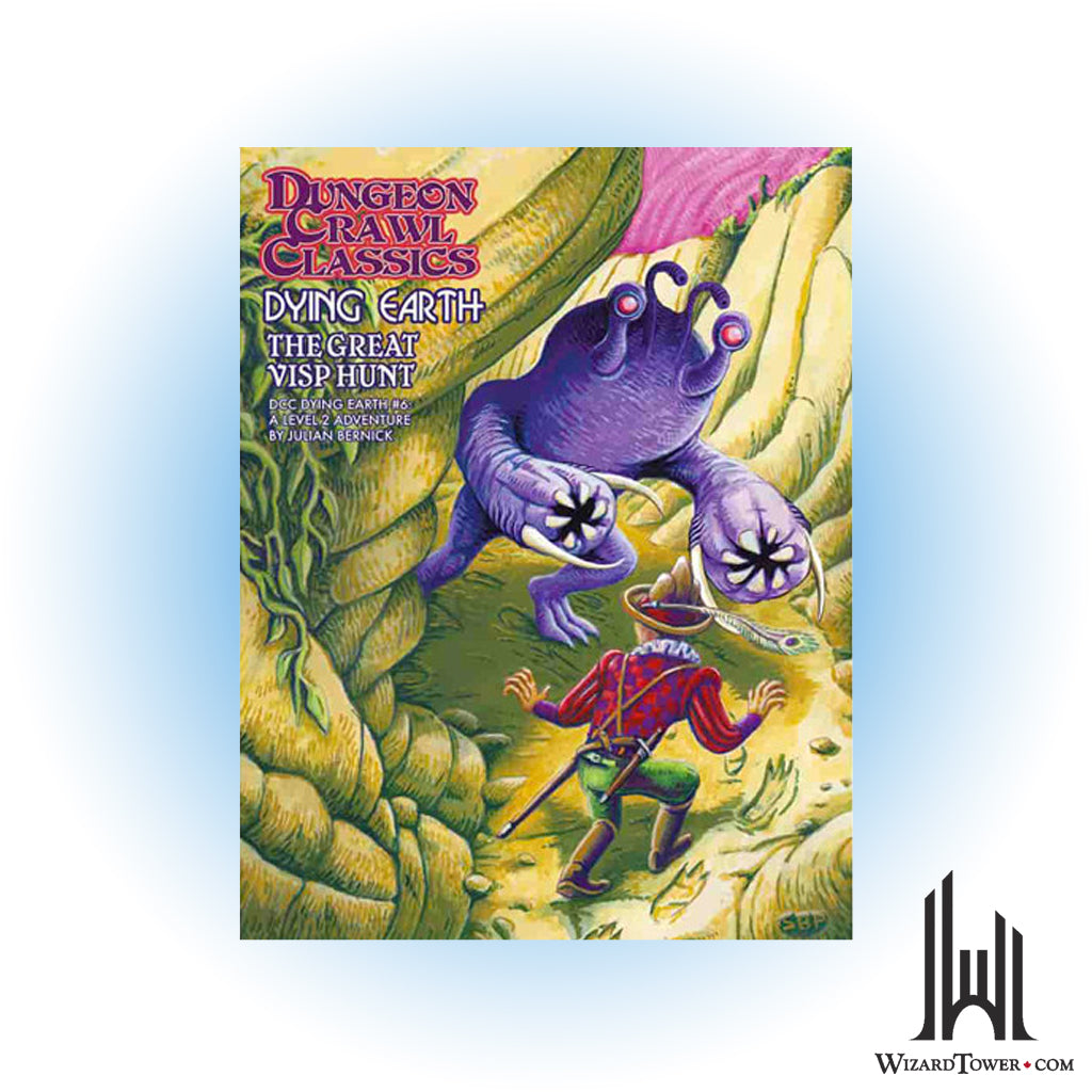 Dungeon Crawl Classics Dying Earth #6 - The Great Visp Hunt