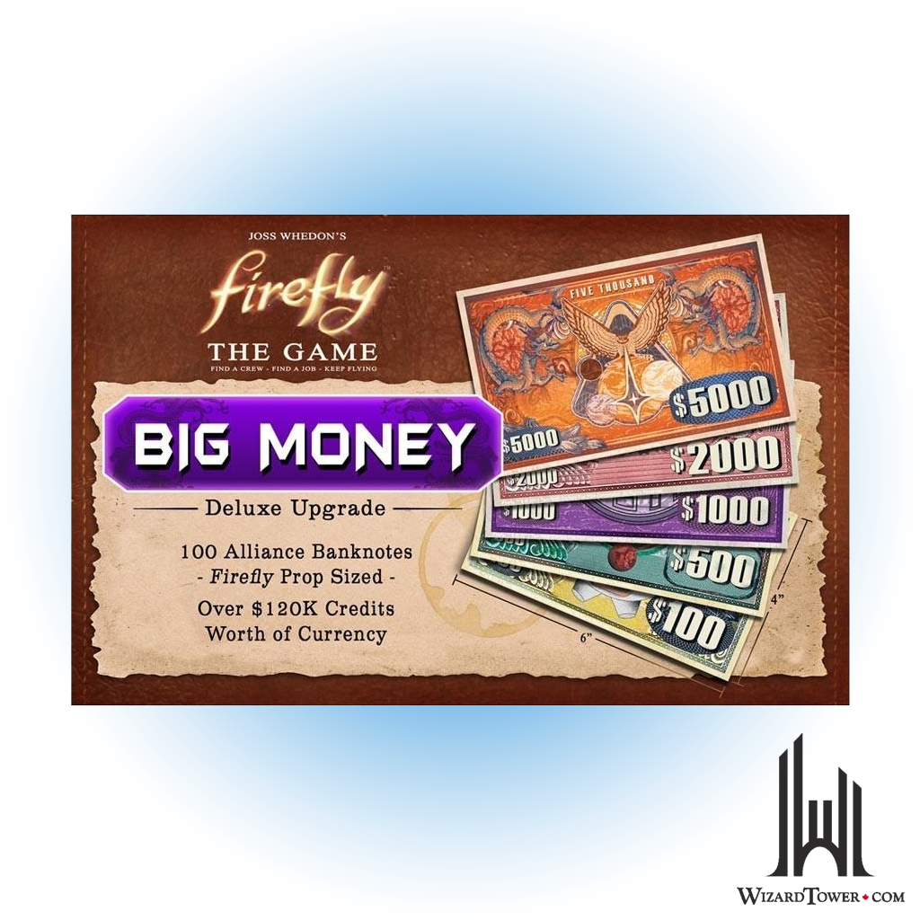 Firefly - Big Money Deluxe