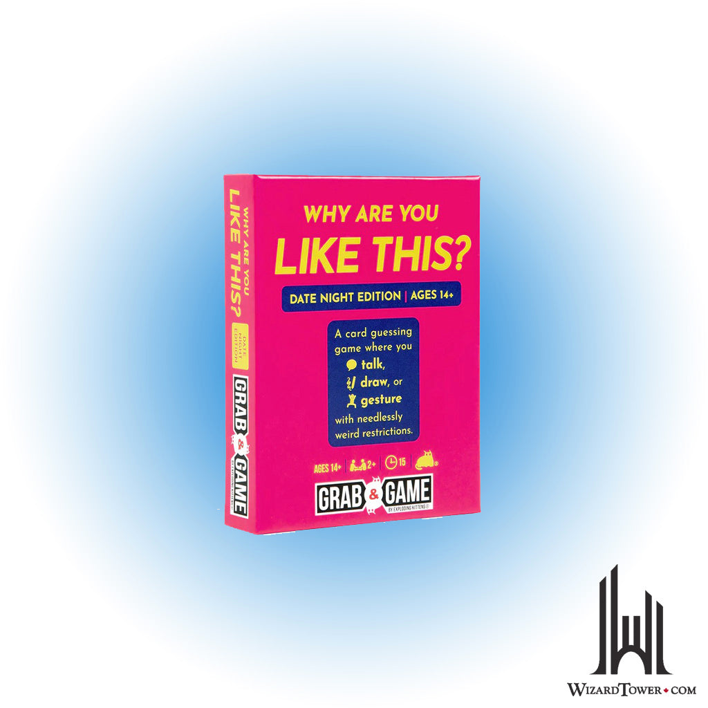 Why Are You Like This? - Date Version - Grab and Game