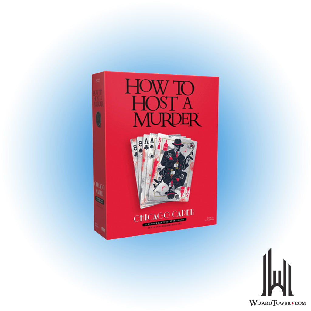 How To Host A Murder - Chicago Caper