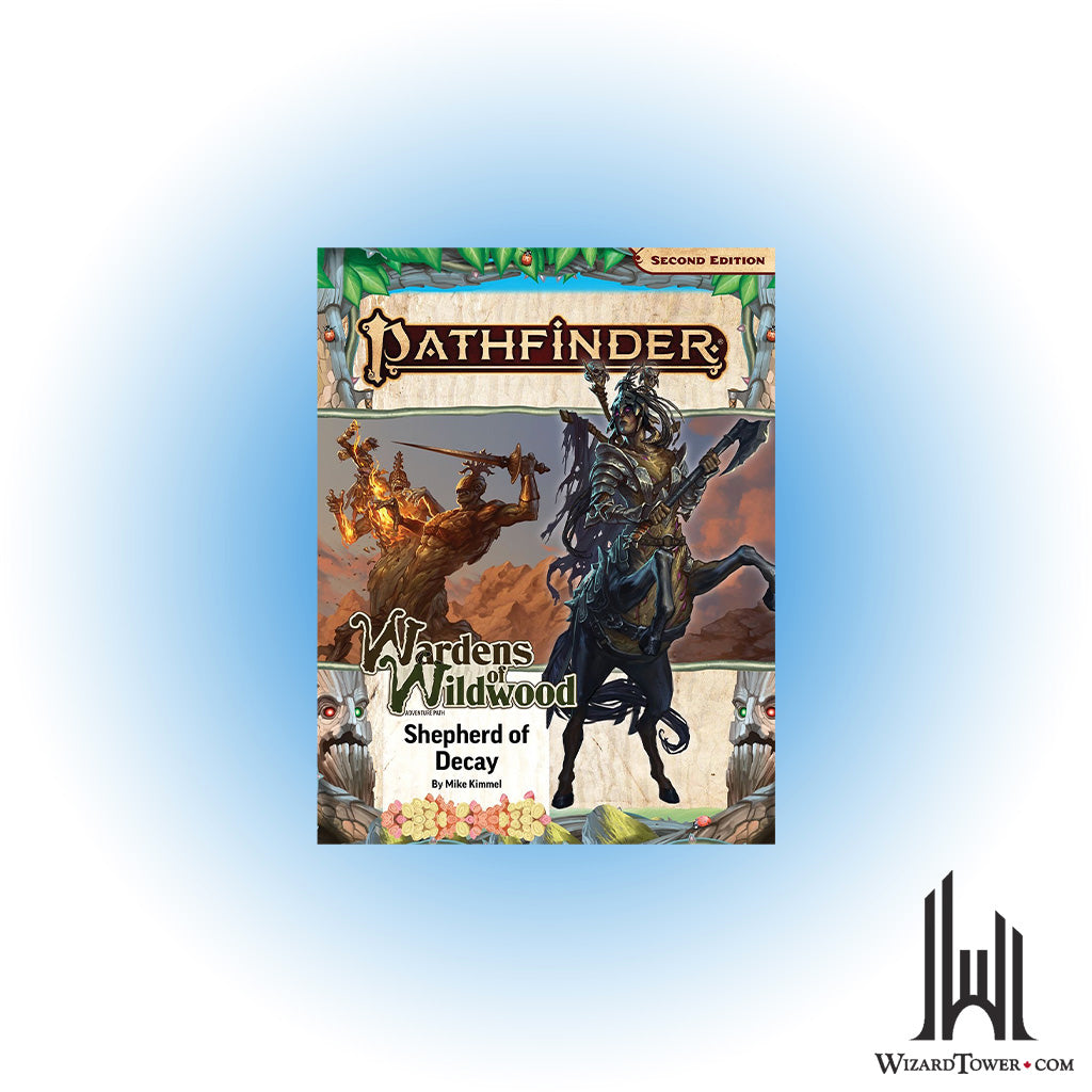 Pathfinder 2nd Edition #203 - Wardens of Wildwood - Shepherd of Decay