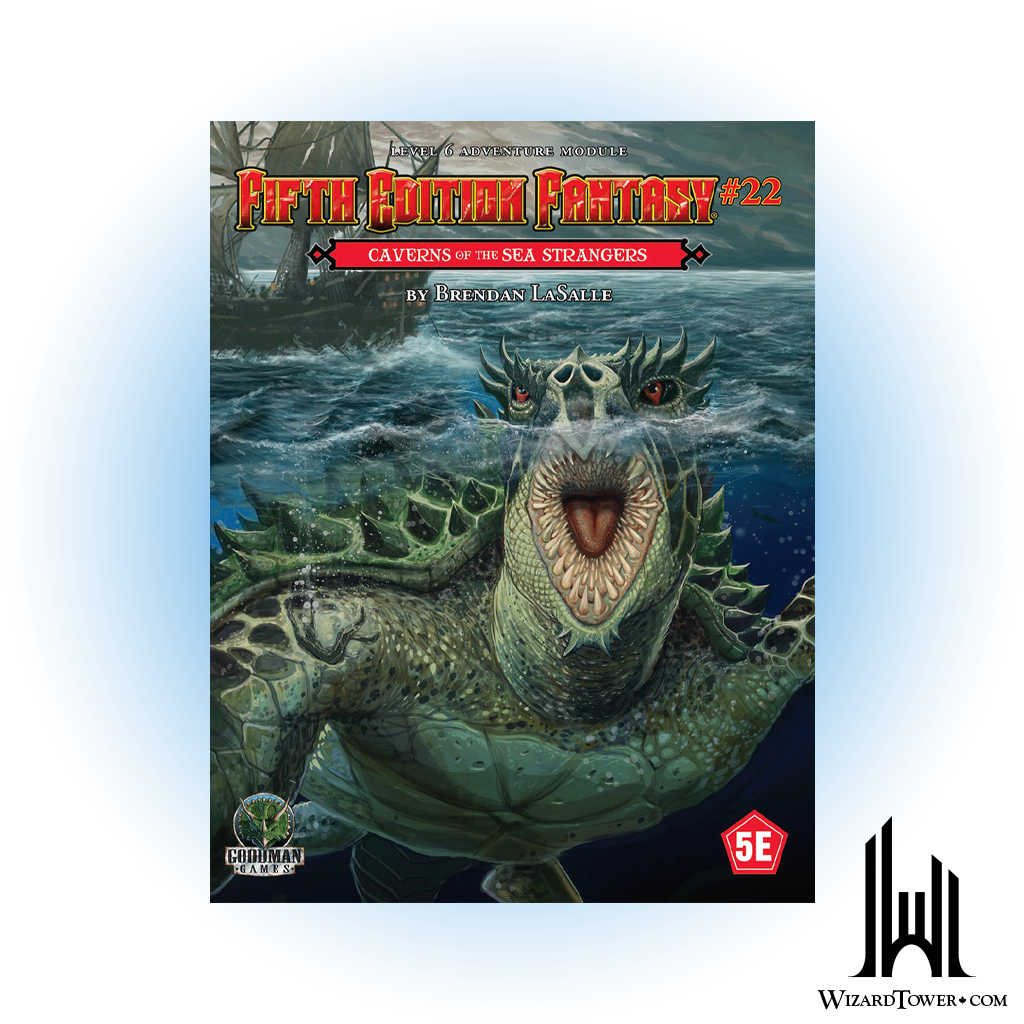 Fifth Edition Fantasy #22 - Cavern of Sea Strangers