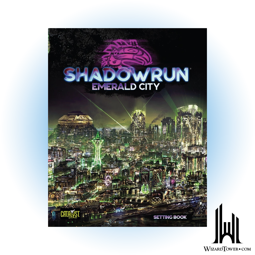 Shadowrun 6th Edition - Emerald City Setting Book