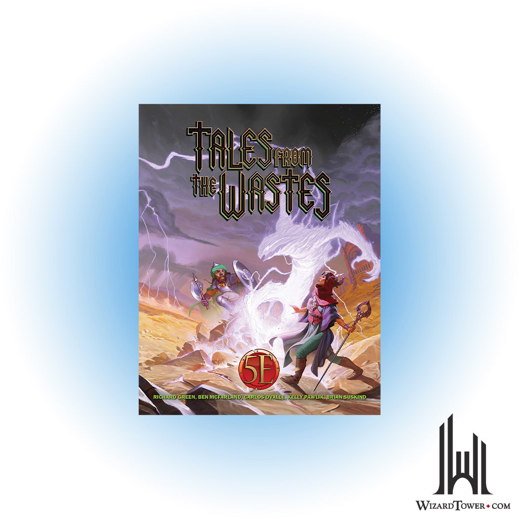 Tales from the Wastes 5th Edition