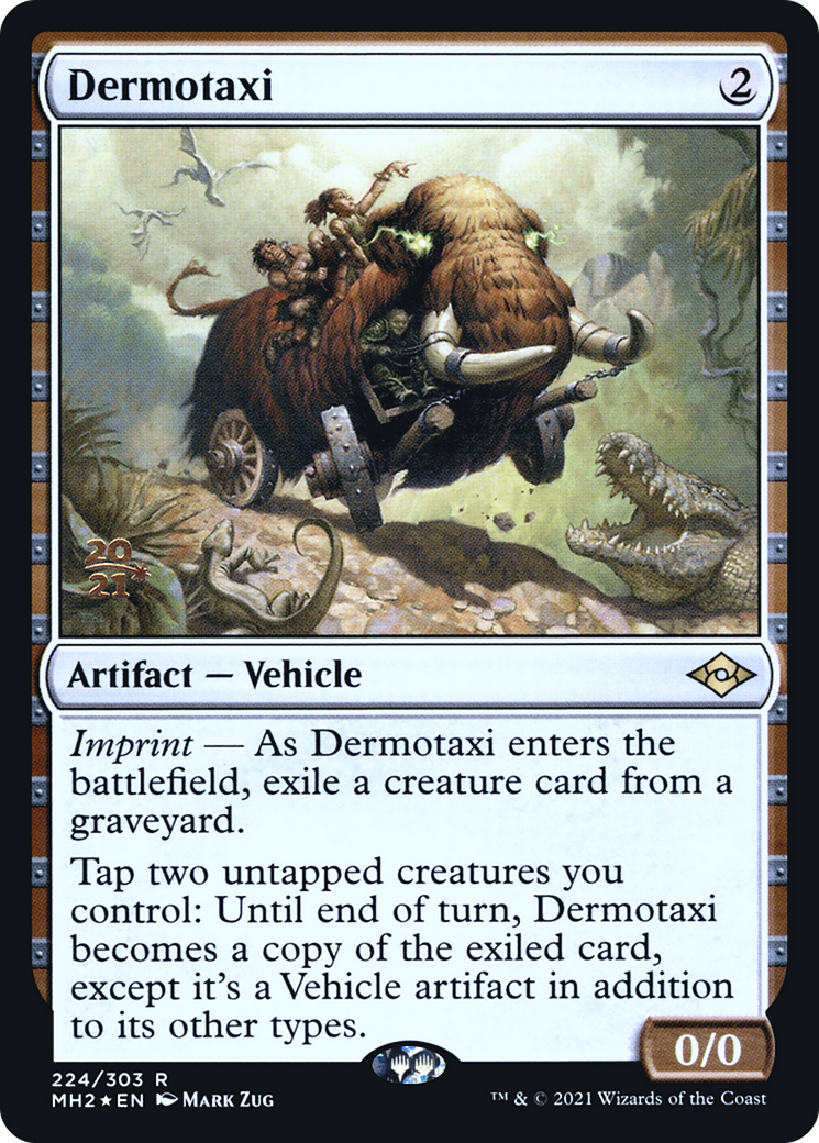 Dermotaxi (224) (Prerelease) - Foil