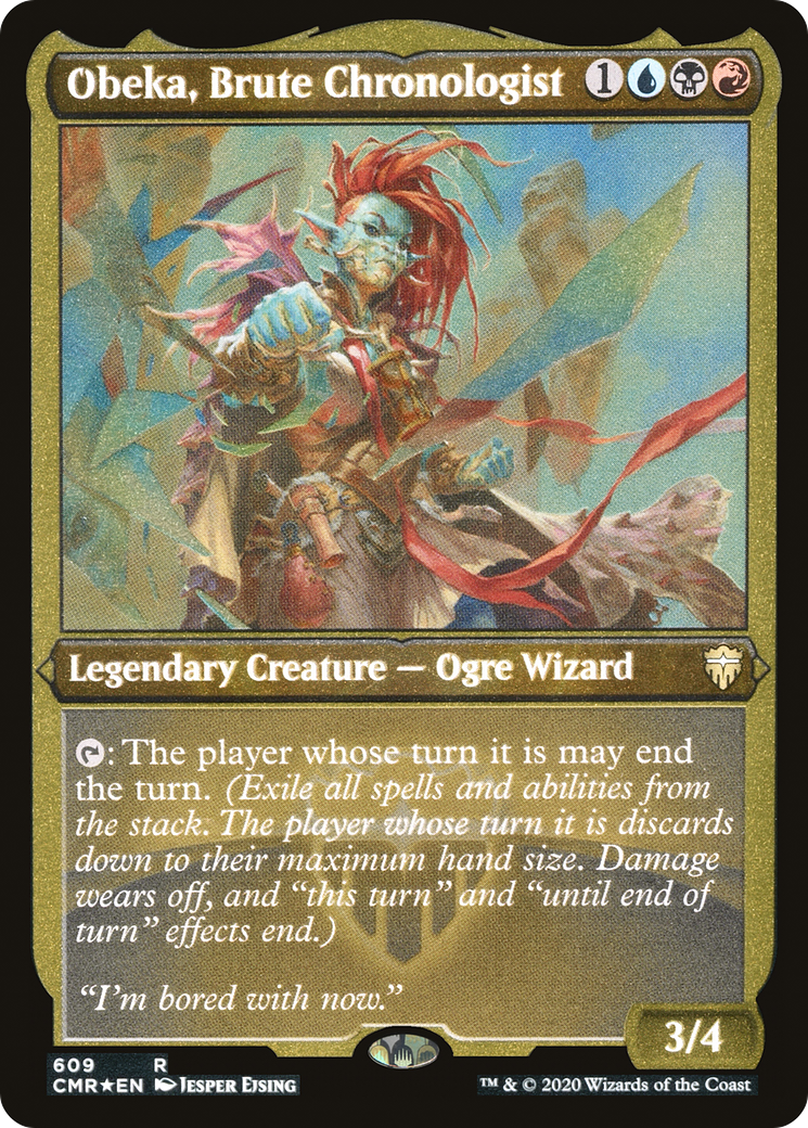 Obeka, Brute Chronologist - Foil Etched