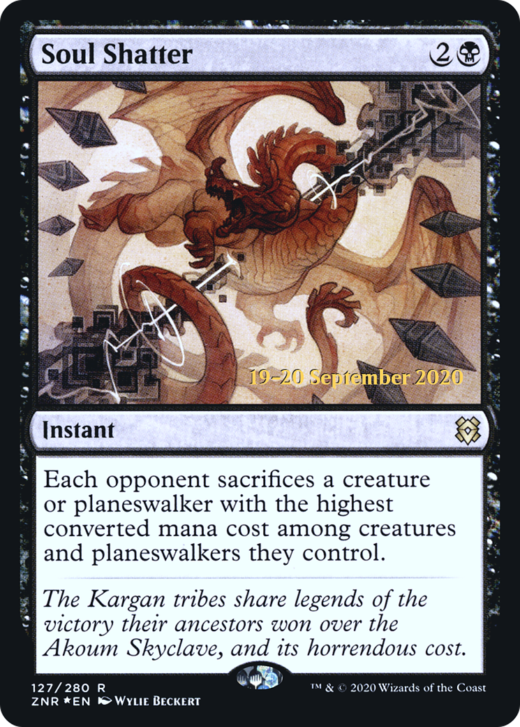 Soul Shatter (127) (Prerelease) - Foil
