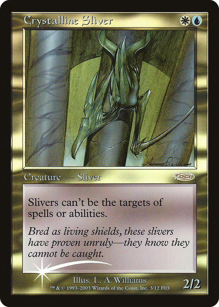 Crystalline Sliver (003) (FNM) - Foil
