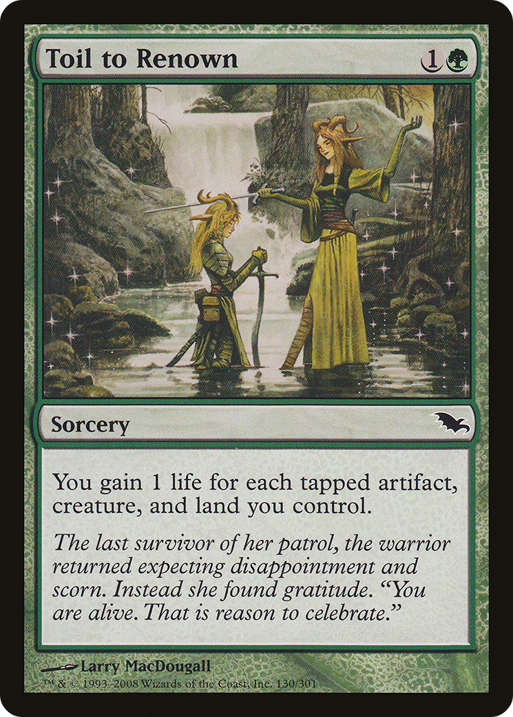 Toil to Renown - Foil
