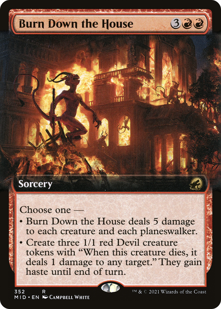 Burn Down the House (352) (Extended Art)