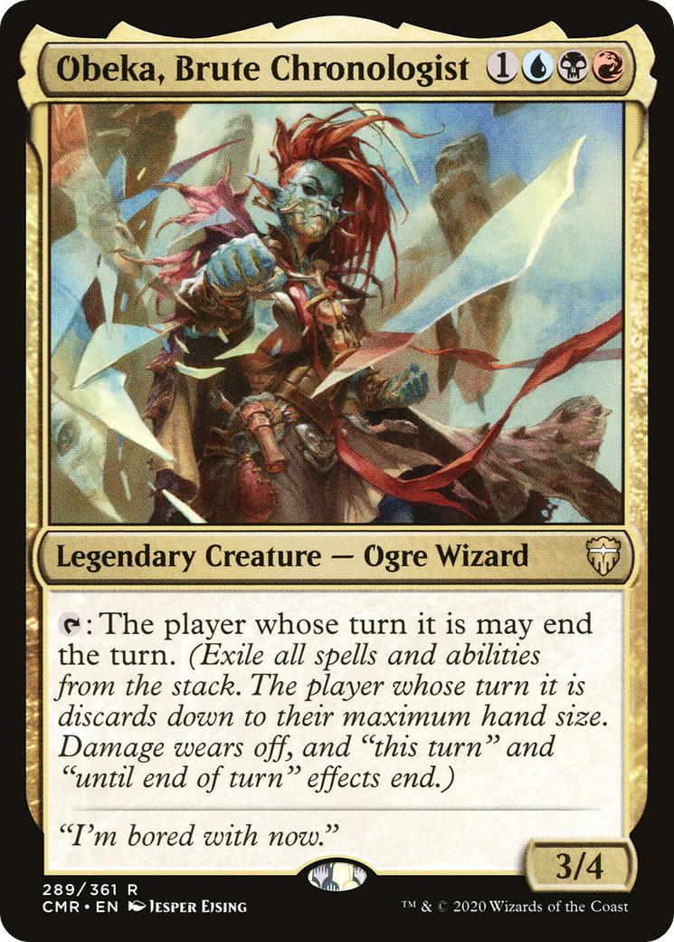 Obeka, Brute Chronologist - Foil