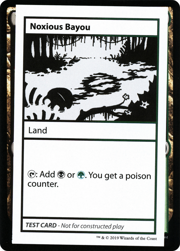 Noxious Bayou (No PW Symbol)
