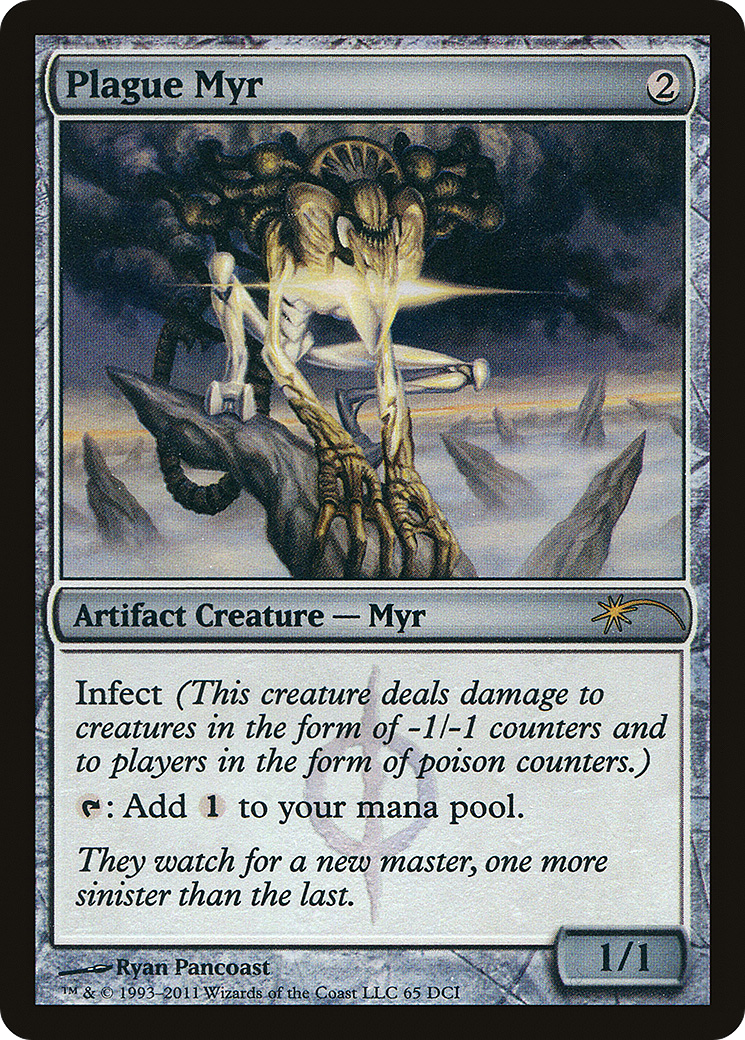 Plague Myr - Gateway Foil