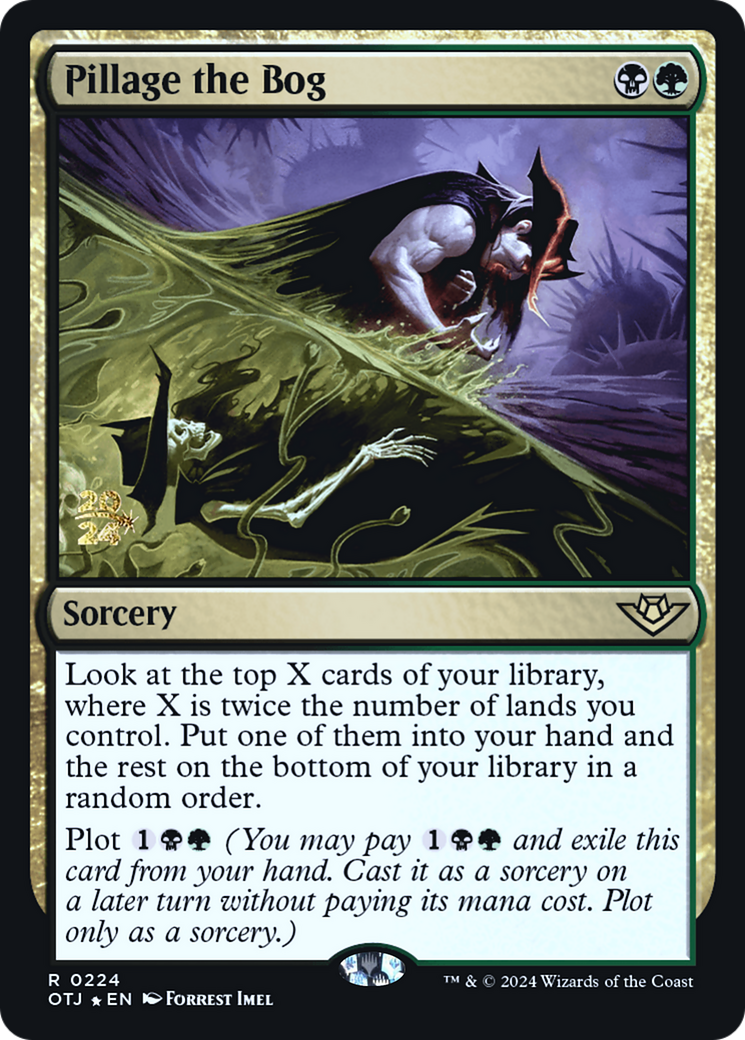 Pillage the Bog (0224) (Prerelease) - Foil