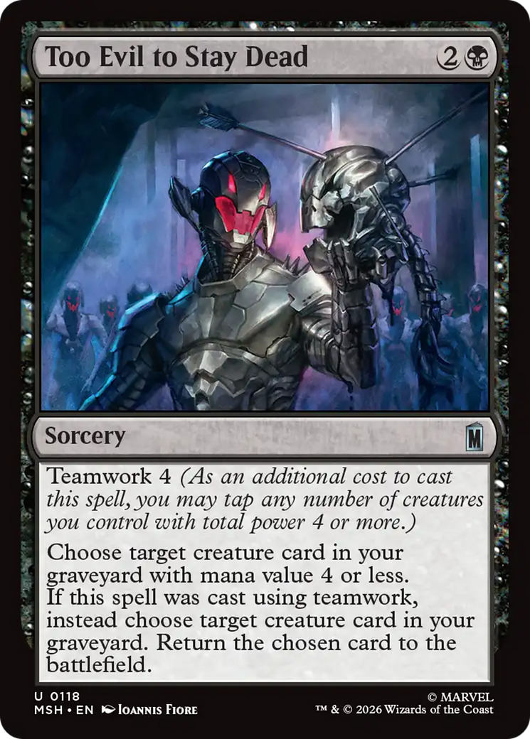 Too Evil to Stay Dead (MSH) - Foil