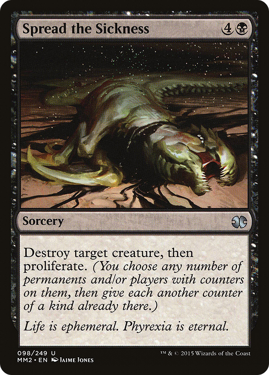Spread the Sickness - Foil