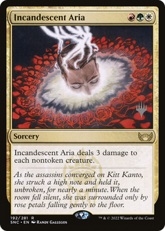 Incandescent Aria (192) (Promo Pack) - Foil
