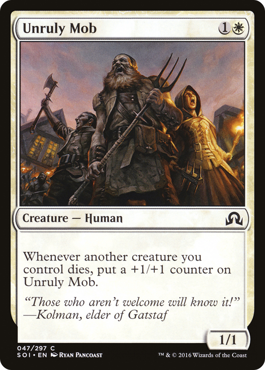 Unruly Mob - Foil