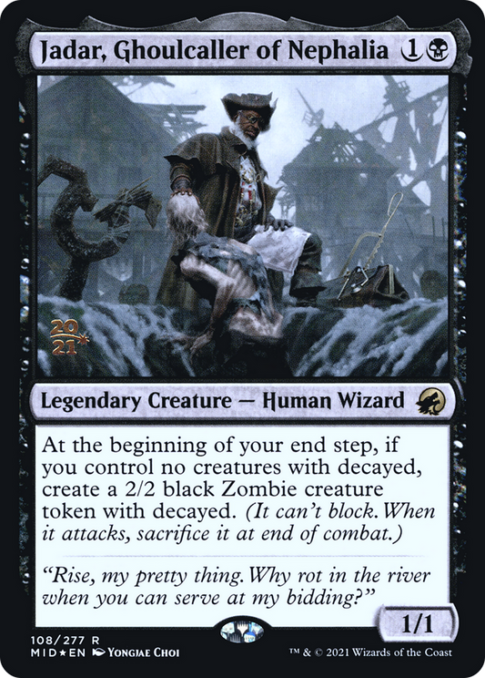 Jadar, Ghoulcaller of Nephalia (108) (Prerelease) - Foil