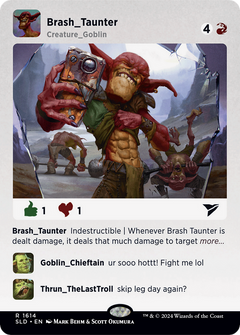 Brash Taunter (1614) (Showcase)