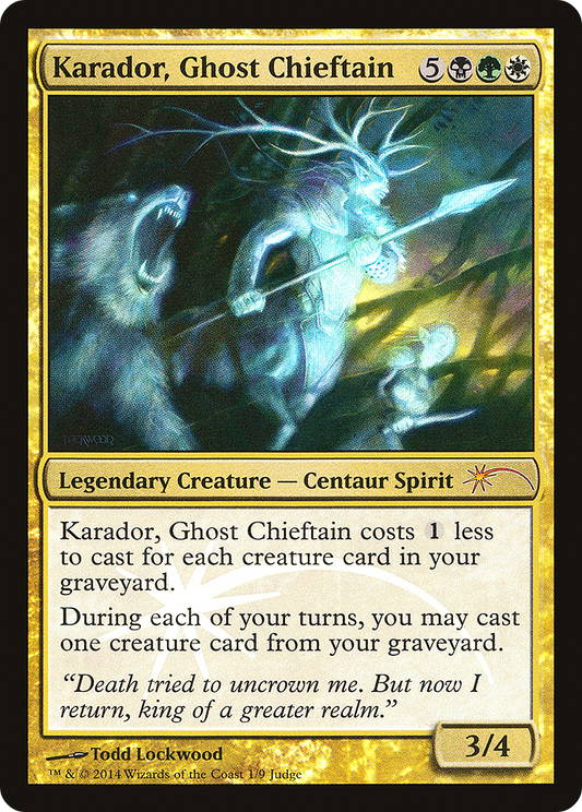 Karador, Ghost Chieftain (001) (Judge) - Foil