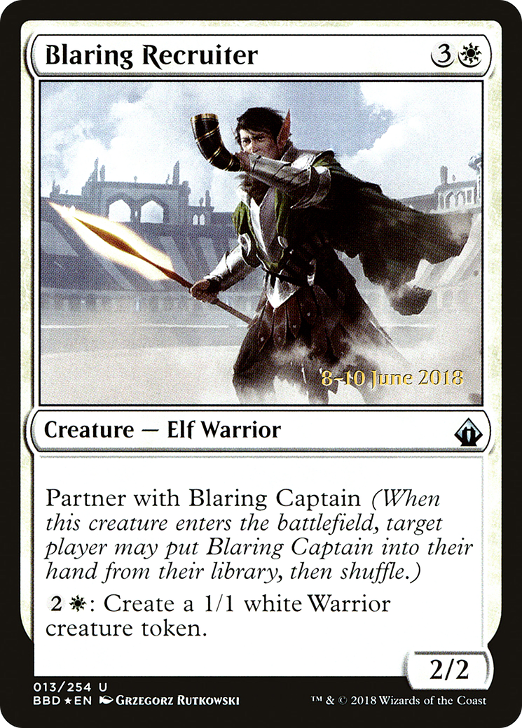 Blaring Recruiter (013) (Prerelease) - Foil