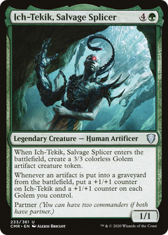 Ich-Tekik, Salvage Splicer - Foil